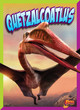 Dinosaur Discovery: Quetzalcoatlus (Hardcover)