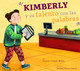 El autismo y yo: Kimberly y su talento con las palabras (Paperback)
