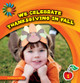 We Celebrate Thanksgiving in Fall (Library Binding)
