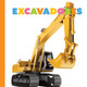 Empezando: Las excavadoras (Paperback)