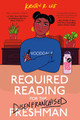 Required Reading for the Disenfranchised Freshman (Hardcover)