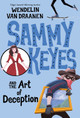 Sammy Keyes and the Art of Deception (Paperback)