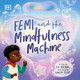 Femi and the Mindfulness Machine (Hardcover)