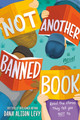Not Another Banned Book (Library Binding)