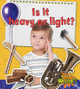Is It Heavy or Light? (Paperback)