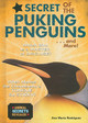 Secret of the Puking Penguins...and More! (Library Binding)