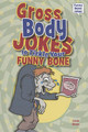 Gross Body Jokes to Tickle Your Funny Bone (Paperback)
