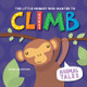 The Little Monkey Who Wanted to Climb (Paperback)