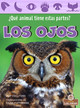 Los Ojos (Eyes) (Paperback)