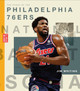 Creative Sports: A History of Hoops: The Story of the Philadelphia 76ers (Hardcover)