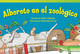 Alboroto En El Zoológico (Paperback)