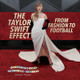 The Taylor Swift Effect: From Fashion to Football (Library Binding)