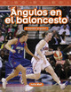 Ángulos En El Baloncesto: Entender Ángulos (Paperback)
