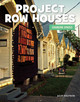 Project Row Houses (Library Binding)