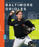 Creative Sports: World Series Champions: Baltimore Orioles (Paperback)