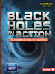 Black Holes in Action (an Augmented Reality Experience) (Paperback)