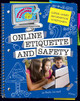 Online Etiquette and Safety (Library Binding)