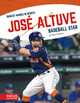 José Altuve: Baseball Star (Paperback)