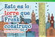 Esta Es La Torre Que Frank Construyó (Paperback)