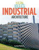 Industrial Architecture (Library Binding)