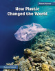 How Plastic Changed the World (Paperback)