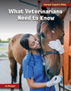 What Veterinarians Need to Know (Paperback)