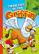 Taking Care of Your Griffin (Library Binding)