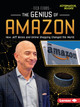 The Genius of Amazon: How Jeff Bezos and Online Shopping Changed the World (Paperback)
