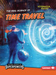 The Real Science of Time Travel (Paperback)