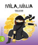 Mila, Ninja (Paperback)