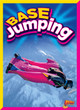 Extreme Sports: BASE Jumping (Hardcover)