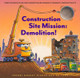 Goodnight, Goodnight Construction Site: Construction Site Mission: Demolition! (Hardcover)