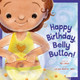 Happy Birthday, Belly Button! (Paperback)