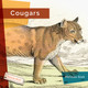 Living Wild: Cougars (Hardcover)
