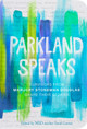 Parkland Speaks: Survivors from Marjory Stoneman Douglas Share Their Stories (Paperback)