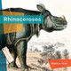 Living Wild: Rhinoceroses (Hardcover)