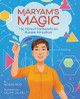 Maryam's Magic: The Story of Mathematician Maryam Mirzakhani (Hardcover)
