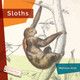 Living Wild: Sloths (Paperback)