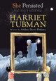 She Persisted: Harriet Tubman (Paperback)