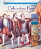 Columbus Day: Celebrating a Famous Explorer (Library Binding)