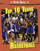 Top 10 Teams in Basketball (Paperback)