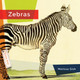 Living Wild: Zebras (Hardcover)