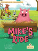 Mike's Ride (Hardcover)