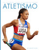 Los increíbles Juegos Olímpicos de verano: Atletismo (Hardcover)