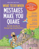 What to Do When Mistakes Make You Quake, Revised Edition: A Kid's Guide to Accepting Imperfection (Paperback)