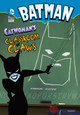 Batman: Catwoman's Classroom of Claws (Hardcover)