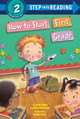 How to Start First Grade: A Book for First Graders (Library Binding)