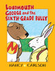 Loudmouth George and the Sixth-Grade Bully (Paperback)
