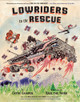 Lowriders: Lowriders to the Rescue (Hardcover)