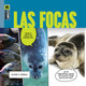 Maravillas: Las focas (Hardcover)